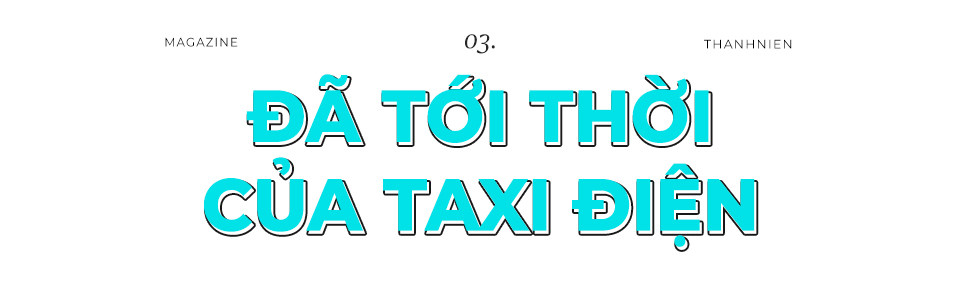 Gọi xe công nghệ: Xe điện thay đổi cuộc chơi- Ảnh 6. Gọi xe công nghệ: Xe điện thay đổi cuộc chơi- Ảnh 6.